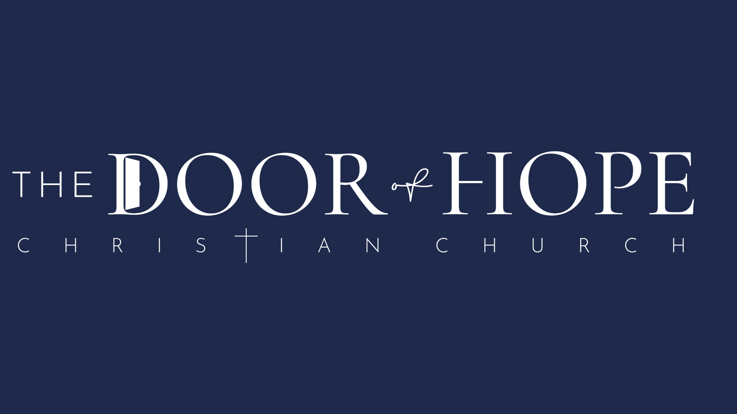 The Door of Hope Christian Church